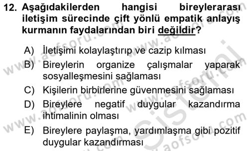 Bireyler Arası İletişim Dersi Ara Sınavı Deneme Sınav Soruları 12. Soru