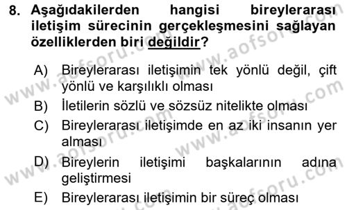 Bireyler Arası İletişim Dersi 2019 - 2020 Yılı (Vize) Ara Sınav Soruları 8. Soru