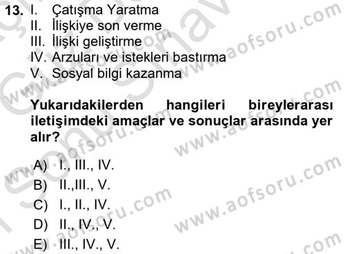 Bireyler Arası İletişim Dersi 2019 - 2020 Yılı (Final) Dönem Sonu Sınav Soruları 13. Soru