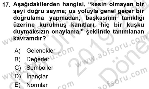 Bireyler Arası İletişim Dersi 2019 - 2020 Yılı (Final) Dönem Sonu Sınav Soruları 17. Soru