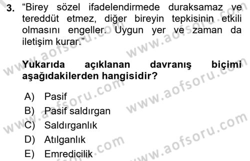Bireyler Arası İletişim Dersi 2019 - 2020 Yılı (Final) Dönem Sonu Sınav Soruları 3. Soru