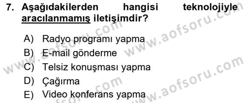 Bireyler Arası İletişim Dersi 2019 - 2020 Yılı (Final) Dönem Sonu Sınav Soruları 7. Soru