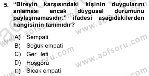 Bireyler Arası İletişim Dersi 2020 - 2021 Yılı Yaz Okulu Sınav Soruları 5. Soru