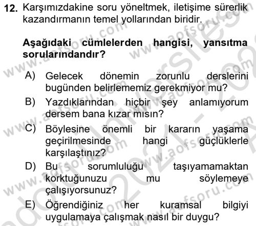 Bireyler Arası İletişim Dersi 2021 - 2022 Yılı (Vize) Ara Sınav Soruları 12. Soru