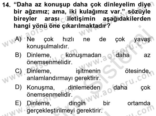 Bireyler Arası İletişim Dersi 2021 - 2022 Yılı (Vize) Ara Sınav Soruları 14. Soru