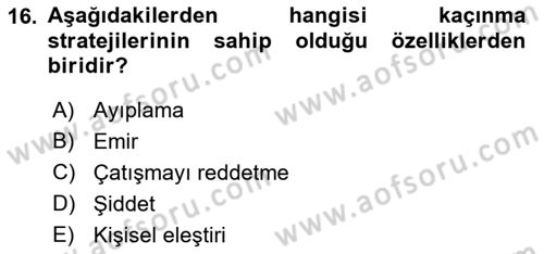 Bireyler Arası İletişim Dersi 2021 - 2022 Yılı (Final) Dönem Sonu Sınav Soruları 16. Soru