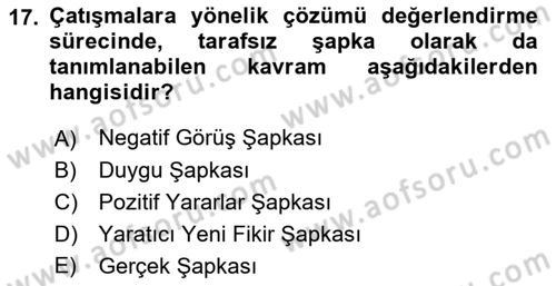 Bireyler Arası İletişim Dersi 2021 - 2022 Yılı (Final) Dönem Sonu Sınav Soruları 17. Soru