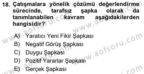 Bireyler Arası İletişim Dersi 2021 - 2022 Yılı Yaz Okulu Sınav Soruları 18. Soru
