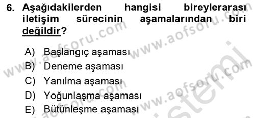 Bireyler Arası İletişim Dersi 2022 - 2023 Yılı (Vize) Ara Sınav Soruları 6. Soru