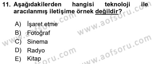 Bireyler Arası İletişim Dersi 2022 - 2023 Yılı (Final) Dönem Sonu Sınav Soruları 11. Soru