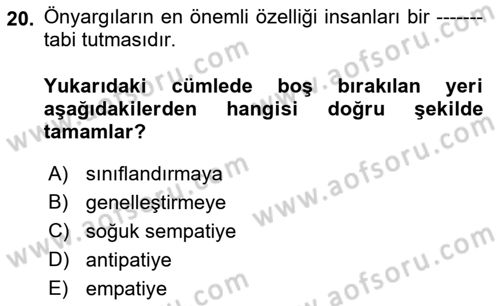 Bireyler Arası İletişim Dersi 2022 - 2023 Yılı (Final) Dönem Sonu Sınav Soruları 20. Soru