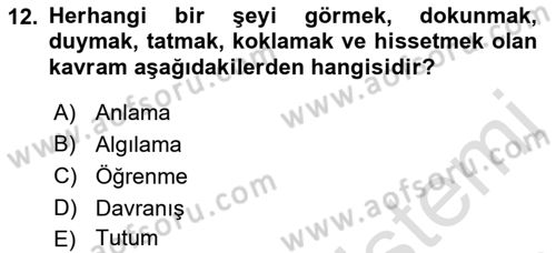 Bireyler Arası İletişim Dersi 2022 - 2023 Yılı Yaz Okulu Sınav Soruları 12. Soru