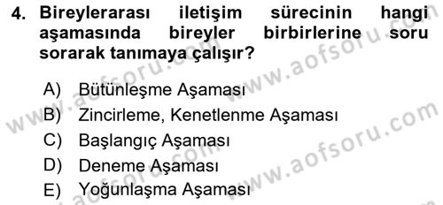 Bireyler Arası İletişim Dersi 2022 - 2023 Yılı Yaz Okulu Sınav Soruları 4. Soru