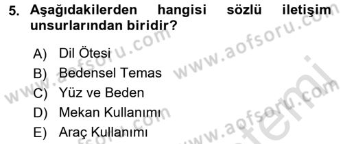 Bireyler Arası İletişim Dersi 2022 - 2023 Yılı Yaz Okulu Sınav Soruları 5. Soru