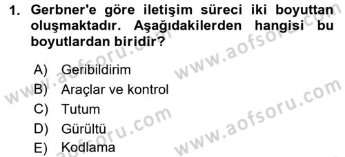 Bireyler Arası İletişim Dersi 2023 - 2024 Yılı (Vize) Ara Sınav Soruları 1. Soru