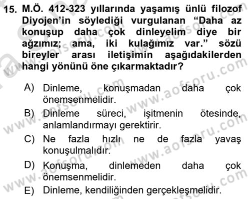 Bireyler Arası İletişim Dersi 2023 - 2024 Yılı (Vize) Ara Sınav Soruları 15. Soru