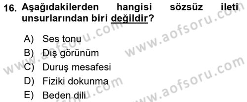 Bireyler Arası İletişim Dersi 2023 - 2024 Yılı (Vize) Ara Sınav Soruları 16. Soru