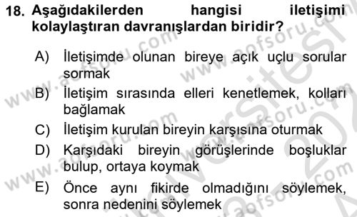 Bireyler Arası İletişim Dersi 2023 - 2024 Yılı (Vize) Ara Sınav Soruları 18. Soru