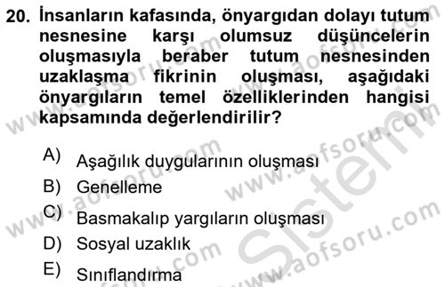 Bireyler Arası İletişim Dersi 2023 - 2024 Yılı Yaz Okulu Sınav Soruları 20. Soru