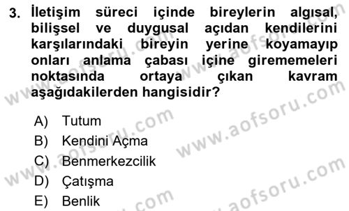 Bireyler Arası İletişim Dersi 2023 - 2024 Yılı Yaz Okulu Sınav Soruları 3. Soru