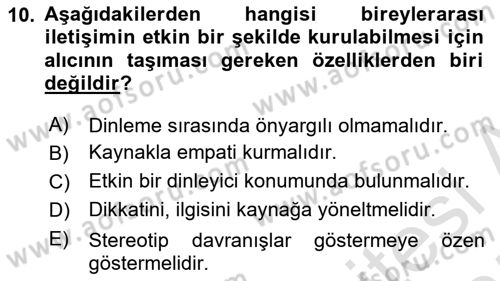 Bireyler Arası İletişim Dersi 2024 - 2025 Yılı (Vize) Ara Sınav Soruları 10. Soru