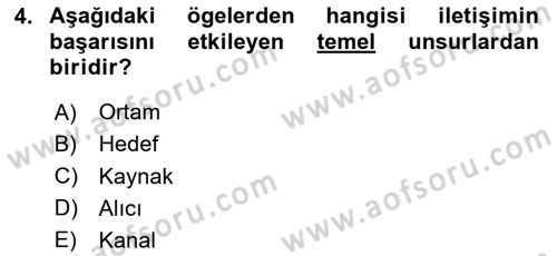 Bireyler Arası İletişim Dersi 2024 - 2025 Yılı (Vize) Ara Sınav Soruları 4. Soru