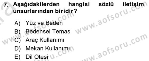 Bireyler Arası İletişim Dersi 2024 - 2025 Yılı (Vize) Ara Sınav Soruları 7. Soru