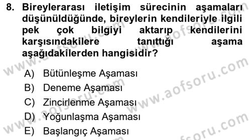 Bireyler Arası İletişim Dersi 2024 - 2025 Yılı (Vize) Ara Sınav Soruları 8. Soru