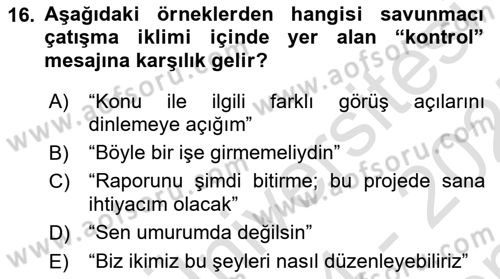 Bireyler Arası İletişim Dersi 2024 - 2025 Yılı (Final) Dönem Sonu Sınav Soruları 16. Soru