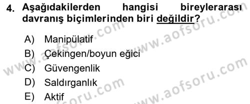 Bireyler Arası İletişim Dersi 2024 - 2025 Yılı (Final) Dönem Sonu Sınav Soruları 4. Soru