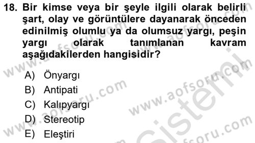 Bireyler Arası İletişim Dersi 2024 - 2025 Yılı Yaz Okulu Sınav Soruları 18. Soru