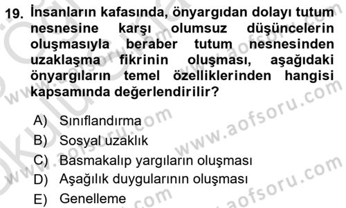 Bireyler Arası İletişim Dersi 2024 - 2025 Yılı Yaz Okulu Sınav Soruları 19. Soru