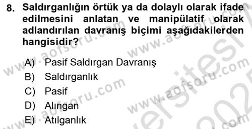 Bireyler Arası İletişim Dersi 2024 - 2025 Yılı Yaz Okulu Sınav Soruları 8. Soru
