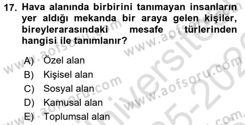 Bireyler Arası İletişim Dersi 2025 - 2026 Yılı (Vize) Ara Sınav Soruları 17. Soru