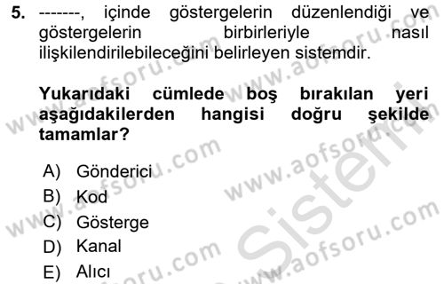 Bireyler Arası İletişim Dersi 2025 - 2026 Yılı (Vize) Ara Sınav Soruları 5. Soru