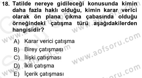 Bireylerarası İletişim Dersi 2017 - 2018 Yılı (Final) Dönem Sonu Sınavı 18. Soru