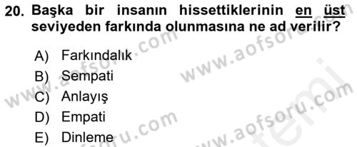 Bireylerarası İletişim Dersi 2018 - 2019 Yılı (Final) Dönem Sonu Sınavı 20. Soru