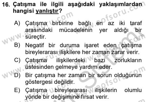 Bireylerarası İletişim Dersi 2018 - 2019 Yılı Yaz Okulu Sınavı 16. Soru