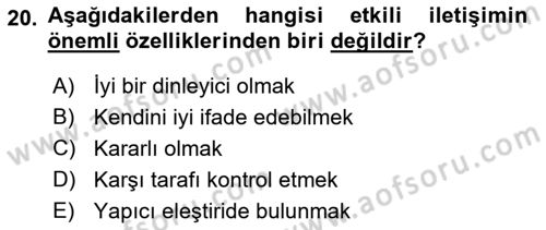 Bireylerarası İletişim Dersi 2018 - 2019 Yılı Yaz Okulu Sınavı 20. Soru