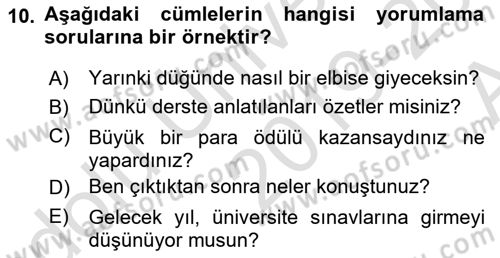 Bireylerarası İletişim Dersi 2019 - 2020 Yılı (Vize) Ara Sınavı 10. Soru