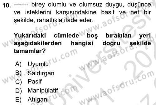 Bireylerarası İletişim Dersi 2021 - 2022 Yılı Yaz Okulu Sınavı 10. Soru