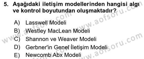 Bireylerarası İletişim Dersi 2022 - 2023 Yılı (Vize) Ara Sınavı 5. Soru