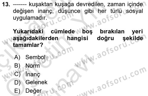 Bireylerarası İletişim Dersi 2022 - 2023 Yılı Yaz Okulu Sınavı 13. Soru