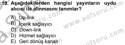 Yeni İletişim Teknolojileri Dersi 2012 - 2013 Yılı (Vize) Ara Sınav Soruları 10. Soru