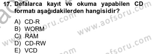 Yeni İletişim Teknolojileri Dersi 2012 - 2013 Yılı (Vize) Ara Sınav Soruları 17. Soru