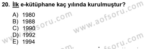 Yeni İletişim Teknolojileri Dersi 2012 - 2013 Yılı (Vize) Ara Sınav Soruları 20. Soru