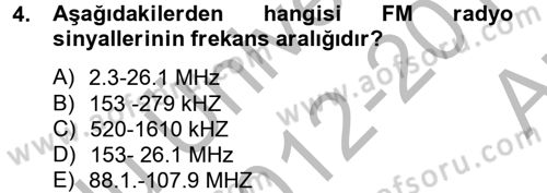 Yeni İletişim Teknolojileri Dersi 2012 - 2013 Yılı (Vize) Ara Sınav Soruları 4. Soru