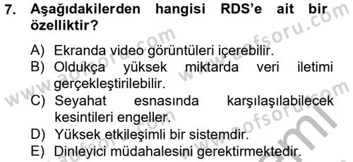 Yeni İletişim Teknolojileri Dersi 2012 - 2013 Yılı (Vize) Ara Sınav Soruları 7. Soru