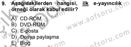 Yeni İletişim Teknolojileri Dersi 2012 - 2013 Yılı (Vize) Ara Sınav Soruları 9. Soru