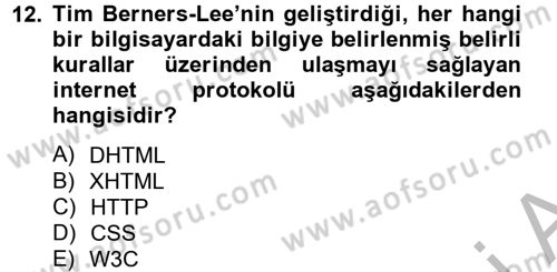 Yeni İletişim Teknolojileri Dersi 2012 - 2013 Yılı (Final) Dönem Sonu Sınav Soruları 12. Soru
